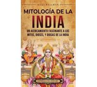 Billy Wellman Mitología de la India (Copertina rigida)