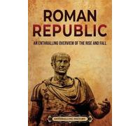 Billy Wellman Roman Republic (Tascabile) Ancient Roman History