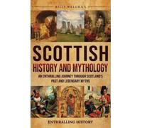 Billy Wellman Scottish History and Mythology (Copertina rigida)