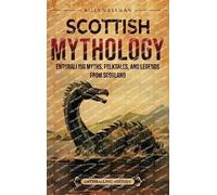 Billy Wellman Scottish Mythology (Copertina rigida)