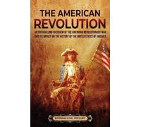 Billy Wellman The American Revolution (Copertina rigida)
