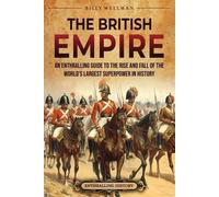 Billy Wellman The British Empire (Tascabile) Story of England