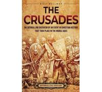 Billy Wellman The Crusades (Copertina rigida)