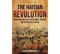 Billy Wellman The Haitian Revolution (Tascabile)