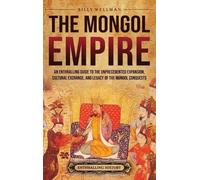 Billy Wellman The Mongol Empire (Copertina rigida)