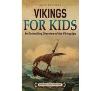 Billy Wellman Vikings For Kids (Copertina rigida)