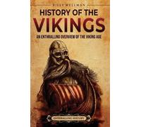 Billy Wellman Wellman Billy History of the Vikings (Copertina rigida)
