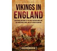 Billy Wellman Wellman Billy Vikings in England (Copertina rigida)