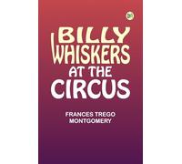 Billy Whiskers at the Circus