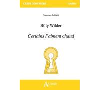 Billy Wilder, Certains l'aiment chaud
