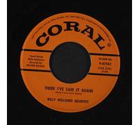 BILLY WILLIAMS & GROUP - there i've said it again / steppin' out tonight 45 rpm single