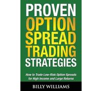 Billy Williams Proven Option Spread Trading Strategies (Tascabile)