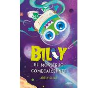 Billy y el monstruo come calcetines / Billy and the Sock-Eating Monster