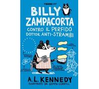 Billy Zampacorta contro il perfido dottor anti-strambi
