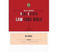Billy Zwiener West Virginia Real Estate Law Code Bible (Tascabile)