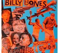 Billybones - Complexity Of Stupidity
