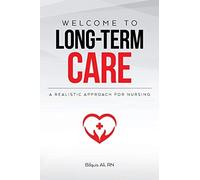 Bilquis Ali Welcome to Long-term Care (Tascabile)