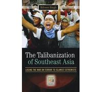 Bilveer Singh The Talibanization of Southeast Asia (Copertina rigida)