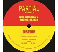Bim Sherman & Sound Iration - Dream