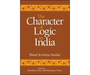 Bimal Krishna Matilal The Character of Logic in India (Tascabile)