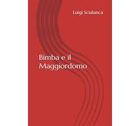 Bimba e il Maggiordomo