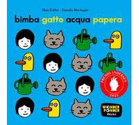 Bimba gatto acqua papera. Ediz. a colori