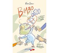 Bimbo Geco. Un racconto per lettori rock. Ediz. illustrata
