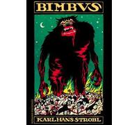 Bimbus. E altre storie del perturbante