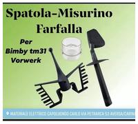 BIMBY BICCHIERINO DOSATORE + FARFALLA + SPATOLA ADATTABILI TM31 [EEK: A+++]