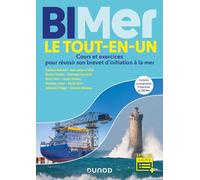 BIMer: Le tout-en-un - Cours et exercices pour réussir son brevet d'initiation à la mer