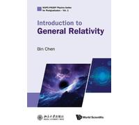 Bin Chen Introduction To General Relativity (Copertina rigida)