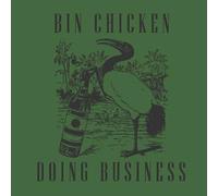 Bin Chicken - Doing Business