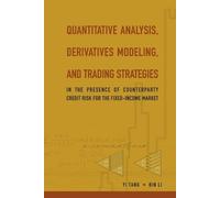 Bin Li Yi Tang Quantitative Analysis, Derivatives Modeling, And Trad (Tascabile)