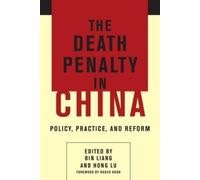 Bin Liang The Death Penalty in China (Tascabile)