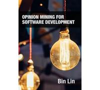 Bin Lin Opinion Mining for Software Development (Tascabile)
