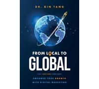 Bin Tang From Local to Global (Copertina rigida)