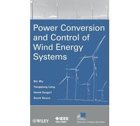 Bin Wu Navid Zargari Samir K Power Conversion and Control of (Copertina rigida)