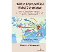 Bin Xia Wenshan Jia Chinese Approaches to Global Governance (Copertina rigida)