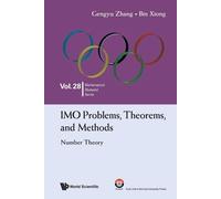 Bin Xiong Gengyu Zh Imo Problems, Theorems, And Methods: Number The (Tascabile)