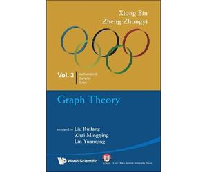 Bin Xiong Zhongyi Graph Theory: In Mathematical Olympiad And Compet (Tascabile)