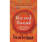 Bina Briggs The Red Thread (Tascabile)