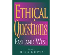 Bina Gupta Ethical Questions (Tascabile) Philosophy and the Global Context