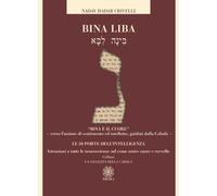 Bina liba. Le 50 porte dell'intelligenza - 2026 - Psiche 2