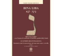 Bina liba. Le 50 porte dell'intelligenza - [Psiche 2]