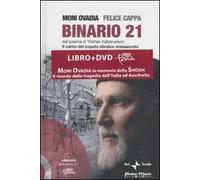 Binario 21. Dal poema di Yitzhak Katzenelson. Il canto del popolo ebraico massacrato. Con DVD