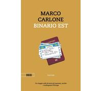 Binario est [Paperback] [Jan 19, 2022] Carlone, Marco