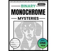 Binary Monochrome Mysteries: A Calm Pen-and-Reveal Puzzle Experience | Uncover 52 Hidden Pictures One Stroke at a Time