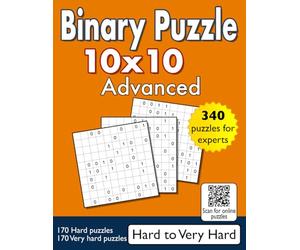 Binary Puzzle 10x10 - Advanced - Hard to Very Hard: 340 puzzles for experts
