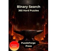 Binary Search - 365 Hard Puzzles: Challenging Binary Puzzles with 0s and 1s for Adults and Seniors | Large Print | 2 Puzzles per Page | Solutions Included | Strong Brain Workouts and Gift Idea