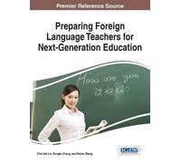 Binbin Zheng Preparing Foreign Language Teachers for Next-Gen (Copertina rigida)